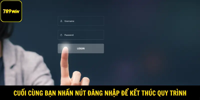 Cuối cùng bạn nhấn nút đăng nhập để kết thúc quy trình