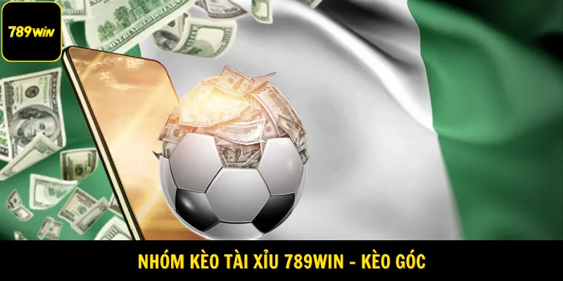 Nhóm kèo tài xỉu 789WIN - Kèo góc