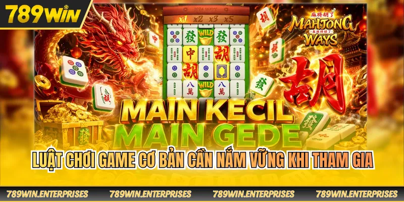 Luật chơi game cơ bản cần nắm vững khi tham gia