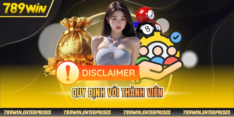 Quy định với thành viên