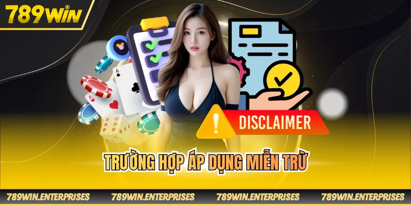Trường hợp áp dụng miễn trừ